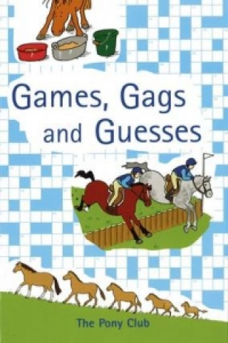Games, Gags and Guesses