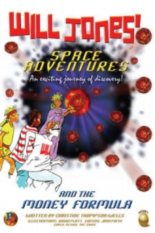 Will Jones' Space Adventures and the Money Formula