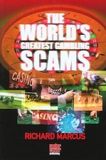 World's Greatest Gambling Scams