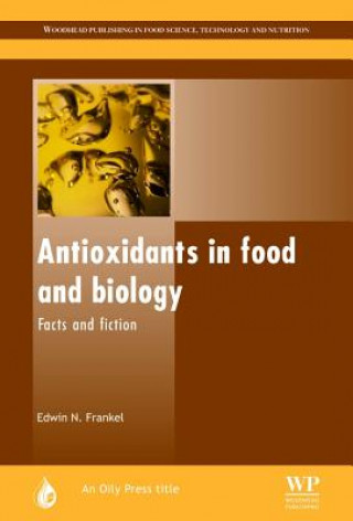 Antioxidants in Food and Biology
