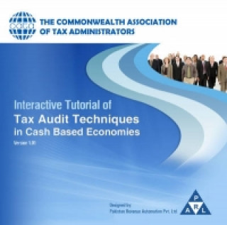 Interactive Tutorial of Tax Audit Techniques in Cash Based Economies