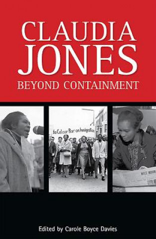 Claudia Jones: Beyond Containment