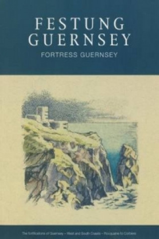 Festung Guernsey 4.3, 4.4 & 4.5