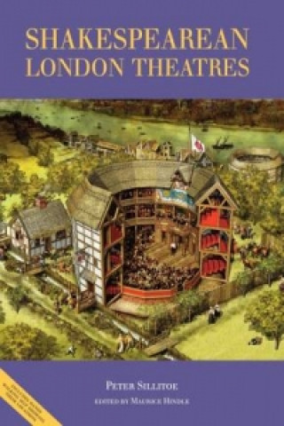 Guide to Shakespearean London Theatres