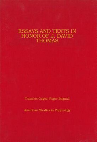 Essays and Texts in Honor of J David Thomas