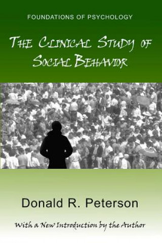 Clinical Study of Social Behavior