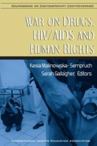 War on Drugs, HIV/AIDS and Human Rights