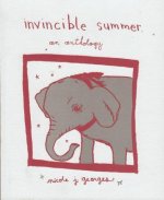 Invincible Summer: an Anthology