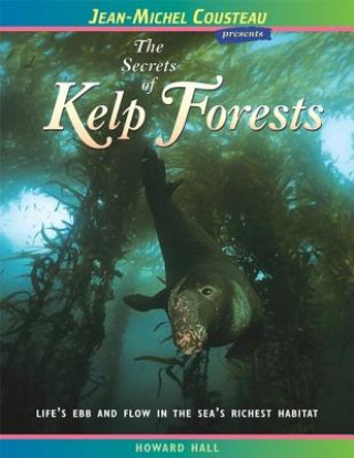 Secrets of Kelp Forests