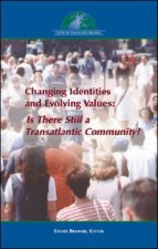 Changing Identities - Evolving Values