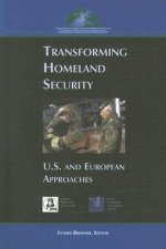 Transforming Homeland Security