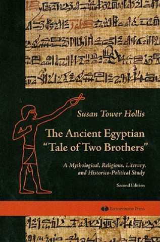 Ancient Egyptian Tale of Two Brothers