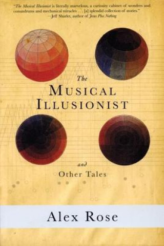 Musical Illusionist And Other Tales