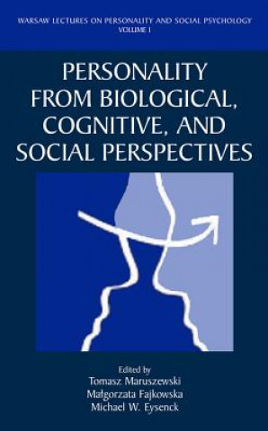 Personality from Biological, Cognitive, and Social Perspective