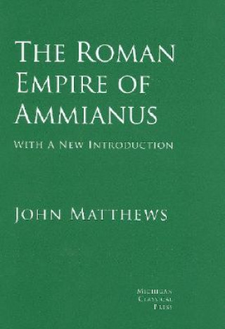 Roman Empire of Ammianus