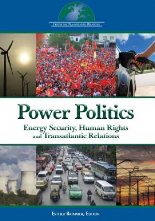 Energy Security, Human Rights, and Transatlantic Relations