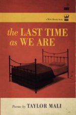 Last Time As We Are