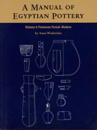Manual of Egyptian Pottery Volume 4