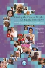 Closing the Cancer Divide - An Equity Imperative