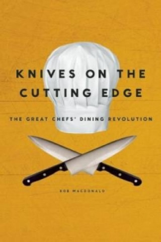 Knives on the Cutting Edge