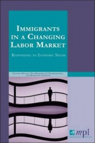 Immigrants in a Changing Labor Market