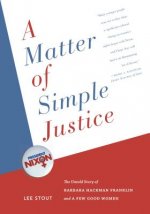 Matter of Simple Justice