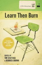 Learn Then Burn, A Modern Poetry Anthology for the Classroom