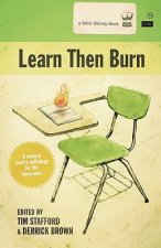 Learn Then Burn, A Modern Poetry Anthology for the Classroom