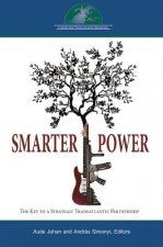 Disentangling Smart Power: Interest, Tools and Strategies