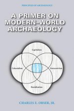 Primer on Modern-World Archaeology