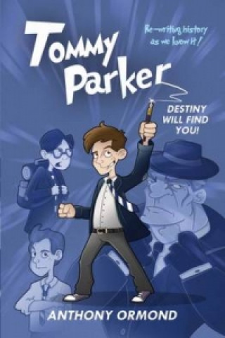 Tommy Parker - Destiny Will Find You!