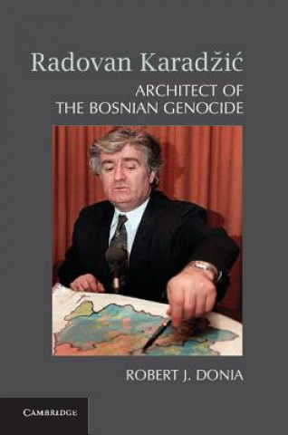Radovan Karadzic (Robert J. Donia)()
