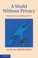 World without Privacy