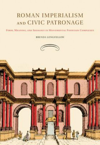 Roman Imperialism and Civic Patronage / Libristo.pl