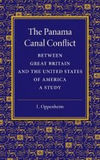 Panama Canal Conflict between Great Britain and the United States of America