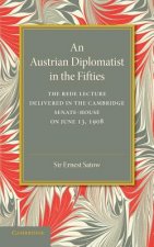 Austrian Diplomatist in the Fifties