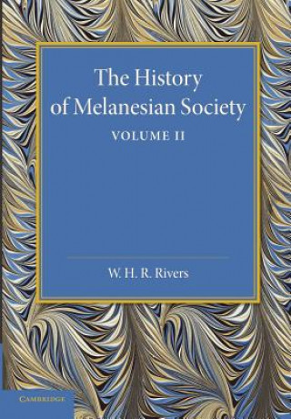 History of Melanesian Society: Volume 2