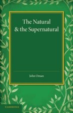 Natural and the Supernatural