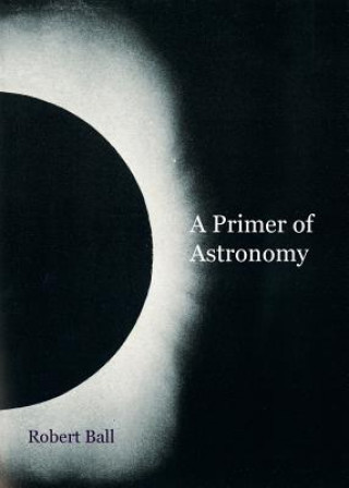 Primer of Astronomy