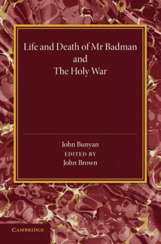 'Life and Death of Mr Badman' and 'The Holy War'