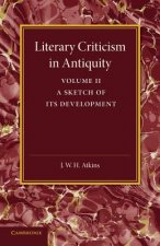 Literary Criticism in Antiquity: Volume 2, Graeco-Roman