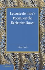 Leconte de Lisle's Poems on the Barbarian Races