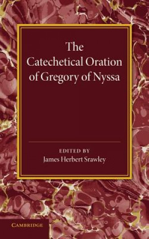 Catechetical Oration of Gregory of Nyssa