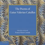 Poems of Gaius Valerius Catullus