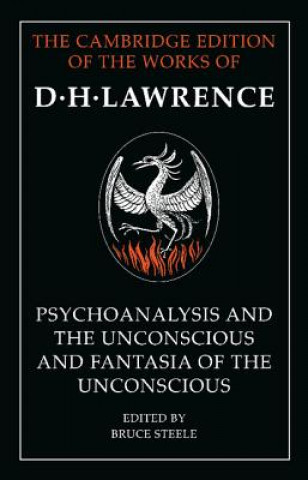 'Psychoanalysis and the Unconscious' and 'Fantasia of the Unconscious' (D H Lawrence)(Brožovaná)