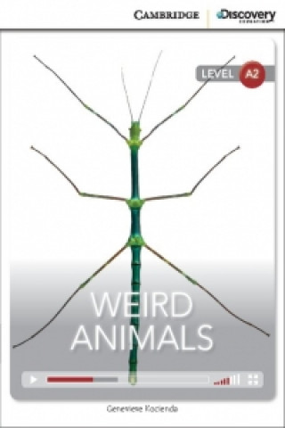 Weird Animals Low Intermediate Book with Online Access