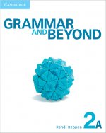 Grammar and Beyond Level 2 Student's Book A and Online Workbook Pack