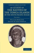 Account of the Natives of the Tonga Islands, in the South Pacific Ocean