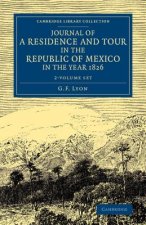 Journal of a Residence and Tour in the Republic of Mexico in the Year 1826 2 Volume Set