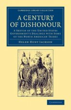 Century of Dishonour